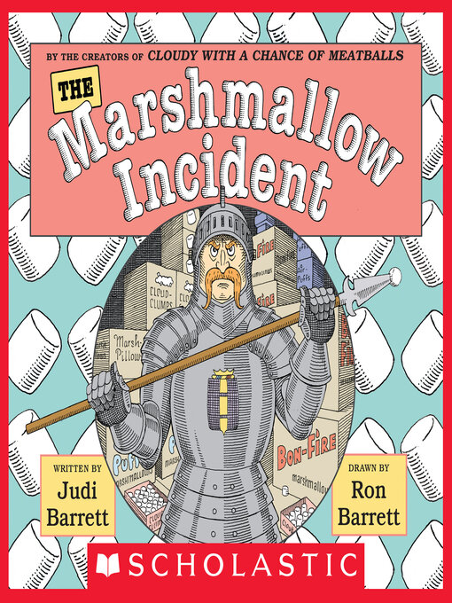 Title details for The Marshmallow Incident by Judi Barrett - Available